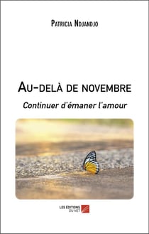 Au-delà de novembre : continuer d'émaner l'amour