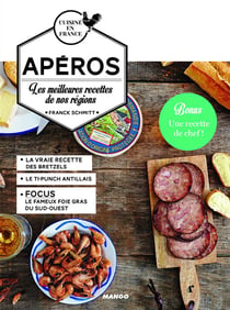 Apéros - les meilleures recettes de nos régions