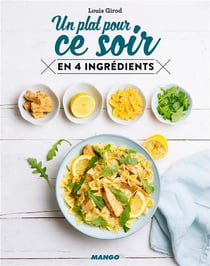 Un plat pour ce soir en 4 ingrédients