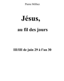 Jésus, au fil des jours