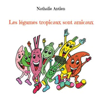 Les légumes tropicaux sont amicaux