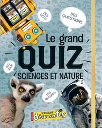 Le Grand Quiz Nature Et Sciences