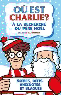 Où est Charlie ? : À la recherche du Père Noël