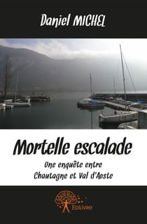 Mortelle escalade