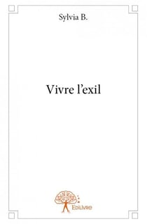 Vivre l'exil
