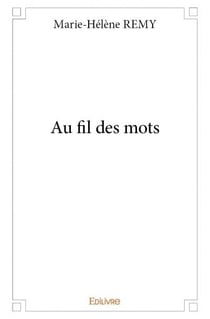 Au fil des mots