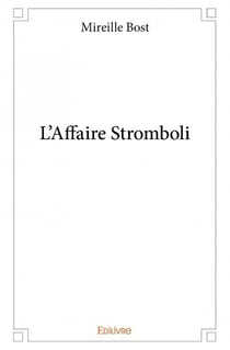 L'affaire stromboli