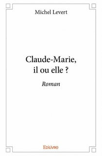 Claude-marie, il ou elle ?