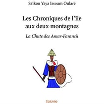 Les chroniques de l'île aux deux montagnes - la chute des amar-faransii