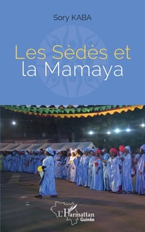 Les Sèdès et la Mamaya