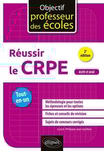 Réussir le CRPE - écrit et oral (2e édition)