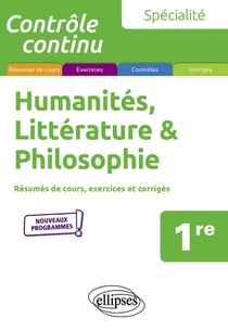 Contrôle continu : spécialité humanités, littérature et philosophie - 1re - nouveaux programmes