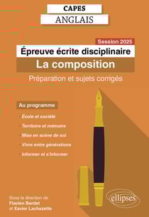 CAPES anglais 2025 : Épreuve écrite disciplinaire - La composition