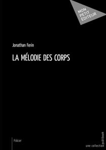 La melodie des corps