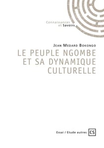Le peuple ngombe et sa dynamique culturelle