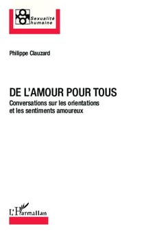De l'amour pour tous - conversations sur les orientations et les sentiments amoureux