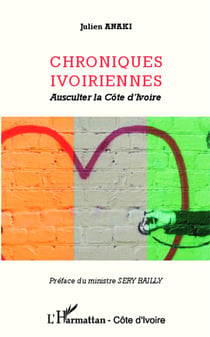 Chroniques ivoiriennes - ausculter la côte d'ivoire