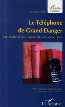 Le théléphone de grand danger - un téléphone pour sauver des vies de femmes