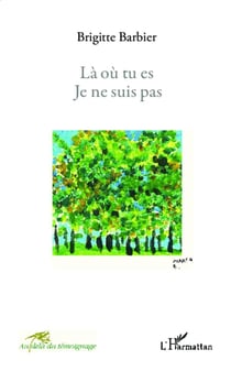 La où tu es je ne suis pas