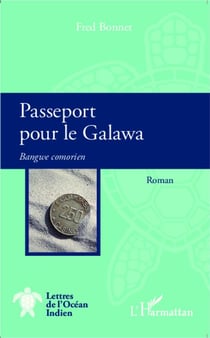 Passeport pour le Galawa - Bangwe comorien