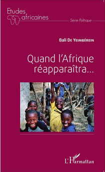Quand l'Afrique réapparaîtra