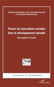 Penser les innovations sociales dans le développement durable - de la guerre à la paix