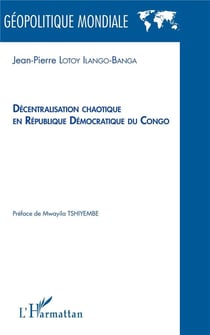 Décentralisation chaotique en République Démocratique du Gongo