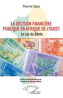 La décision financière publique en Afrique de l'ouest - le cas du Bénin