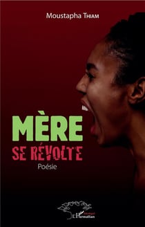 Mère se révolte