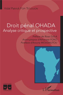 Droit pénal OHADA, analyse critique et prospective