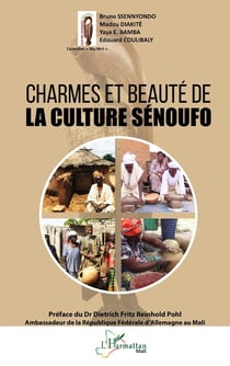 Charmes et beauté de la culture Sénoufo