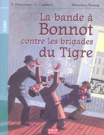 La bande à bonnot contre les brigades du tigre