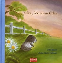 Adieu, monsieur calin