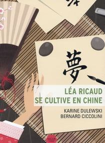 Léa ricaud se cultive en chine