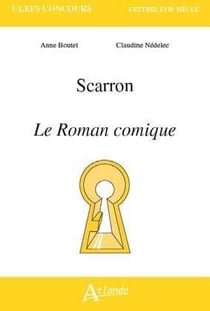 Scarron, le roman comique