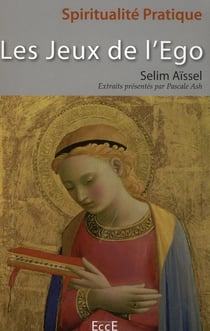 Les jeux de l'ego - extraits présentés par pascale ash