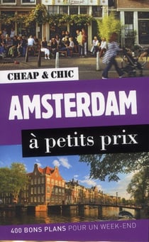 Amsterdam A Petits Prix 1Ed