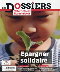 Les Dossiers d?Alternatives Economiques n.3 : épargner solidaire