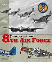 Les chasseurs de la 8th air force