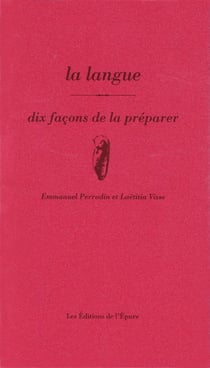 Dix façons de le préparer : la langue