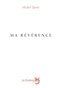 Ma révérence