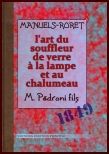L'art du souffleur de verre à la lampe et au chalumeau