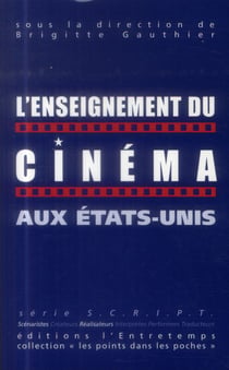 L'enseignement du cinéma aux Etats-Unis