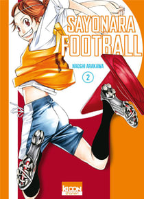 Sayonara football Tome 2