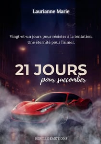 21 jours pour succomber