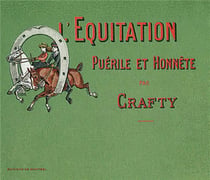 L'équitation puérile et honnête