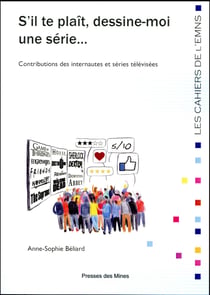 S'il te plaît, dessine-moi une série... contributions des internautes et séries télévisées