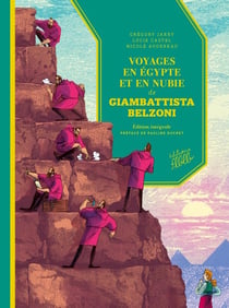 Voyages en Egypte et en Nubie de Giambattista Belzoni