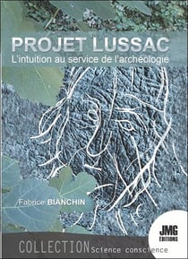 Le projet lussac : l'intuition au service de l'archéologie