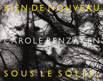 Carole Benzaken : Rien de nouveau sous le soleil